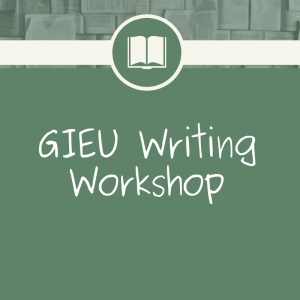 GIEU Writing Workshop