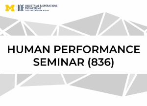 Human Performance Seminar (836): Michael Lau, PhD, Human Factors Leader, Nemera
