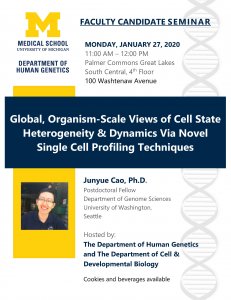 Global, Organism-Scale Views of Cell State Heterogeneity & Dynamics Via Novel Single Cell Profiling Techniques - Junyue Cao, Ph.D