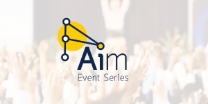 AIM Event Series