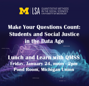 QMSS Lunch and Learn