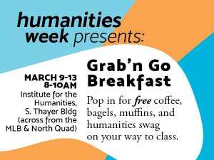 Humanities Week Grab'n Go Breakfast