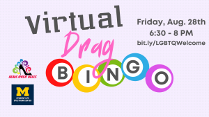 Virtual Drag Bingo, presented by the Spectrum Center and the Heads Over Heels drag troupe, will be held on Friday, August 28th from 6:30 to 8PM.