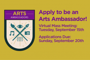 Apply to be an Arts Ambassador!
