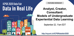Analyst, Creator, Consultant: Models of Undergraduate Experiential Data Learning