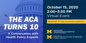 ACA Turns 10 - A Conversation with Policy Experts