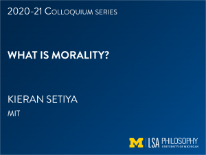 Kieran Setiya - What Is Morality?