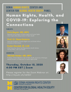 Donia Human Rights Center and Center for Global Health Equity Panel. Human Rights, Health, and COVID-19: Exploring the Connections