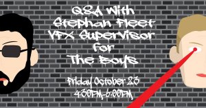 The Boys: Q&A with Stephan Fleet (4:30pm-6:00pm)