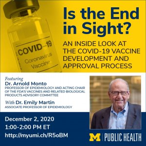 Is the End in Sight? Image of a bottle of vaccine and image of Dr. Arnold Monto