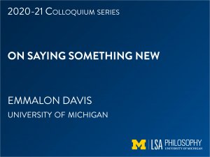 Emmalon Davis — On Saying Something New