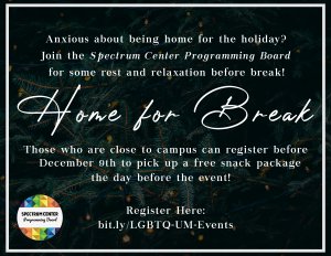 Anxious about being home for the holiday? Join the Programming Board for some rest and relaxation before break!