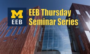 Biological Sciences Building with words EEB Thursday Seminar Series in yellow