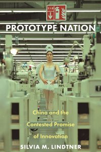 LRCCS Noon Lecture Series | Prototype Nation: China and the Contested Promise of Innovation