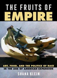 "The Fruits of Empire" Book Cover