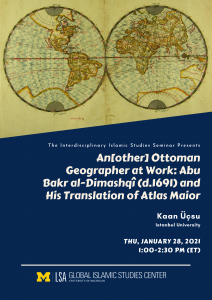 An[other] Ottoman Geographer at Work: Abu Bakr al-Dimashqî (d.1691) and His Translation of Atlas Maior