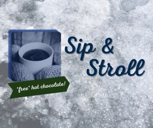 Sip and Stroll, Free Hot Chocolate