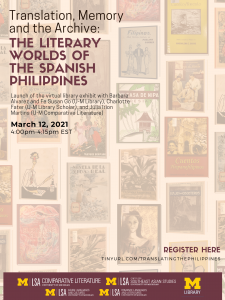 Translation, Memory and the Archive: The Literary Worlds of the Spanish Philippines