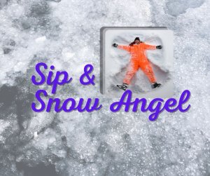 Sip and Snow Angel