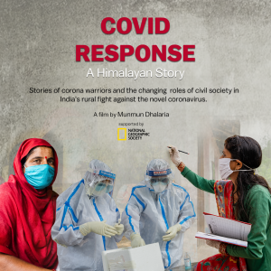 Covid Response ~ A Himalayan Story; Talk and Q&A with the Director