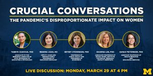 Crucial Conversations: The Pandemic's Disproportionate Impact on Women