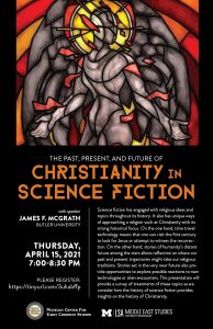 The Past, Present, and Future of Christianity in Science Fiction