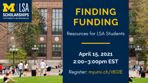 Finding Funding: Resources for LSA Students
