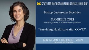 Danielle Ofri Bishop Lecture