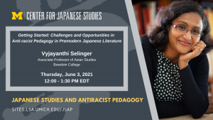 Japanese Studies and Antiracist Pedagogy | Getting Started: Challenges and Opportunities in Anti-racist Pedagogy in Premodern Japanese Literature Japanese Studies and Antiracist Pedagogy | Getting Started: Challenges and Opportunities in Anti-racist Pedagogy in Premodern Japanese Literature