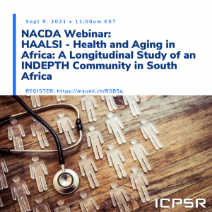Promotional image for Health and Aging in Africa HAALSI webinar at ICPSR