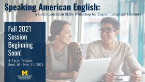 Speaking American English Fall 2021