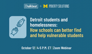 Virtual panel discussion on student homelessness in Detroit