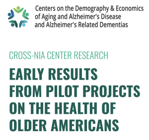 Early Results from Pilot Projects on the Health of Older Americans