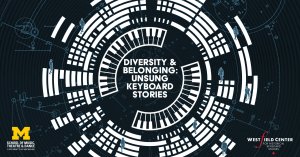 Diversity & Belonging: Unsung Keyboard Stories