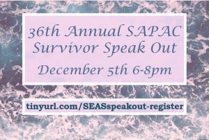 Text reading "36th Annual SAPAC Survivor Speak Out" over a background of a pink tinted ocean.