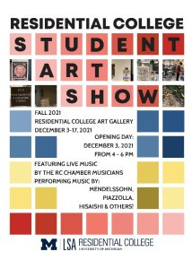Residential College Art Show at the Residential College Art Gallery