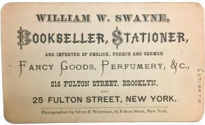 Trade Card for New York Bookseller William W. Swayne, Clements Library.