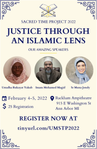 Title of Conference (Justice Through an Islamic Lens), with Speaker headshots and names (Ustadha Rukayat Yakub, Imam Mohamed Magid, and Sister Muna Jondy)