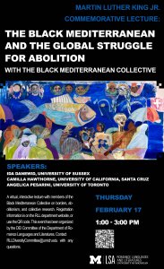RLL Martin Luther King Jr. Commemorative Lecture: The Black Mediterranean and the Global Struggle for Abolition
