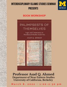 Palimpsests of Themselves Logic and Commentary in Postclassical Muslim South Asia