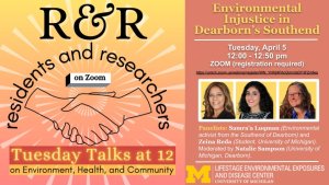 R&R: Residents and Researchers Tuesday Talks at 12 on environment, health, and community
