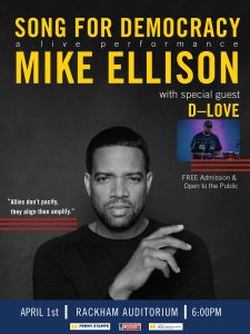 Mike Ellison with Special Guest D-Love: Song for Democracy