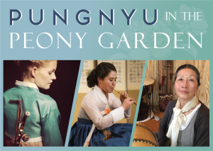“100 Years in Bloom” Peony Concert and Centennial Celebrations | Pungnyu in the Peony Garden
