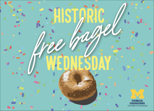 An image of text that reads "Historic Free Bagel Wednesday"
