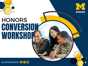 Honors Conversion Workshop