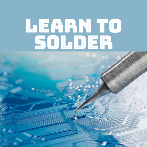 blue graphic with "learn to solder" and image of soldering