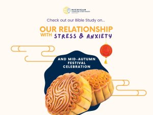 MISM International Student Bible Study & Mid Autumn Festival Celebration