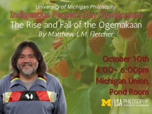 Indigenous People's Day Symposium on October 10 from 4-6pm in the Michigan Union