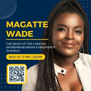 Join us for speaker Magatte Wade on Nov 10
