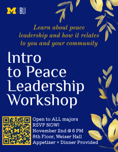 Bright blue flyer with painted gold lead accents. Intro to Peace Leadership Workshop text.